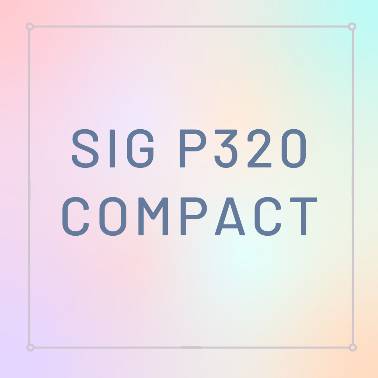 Sig P320 Compact